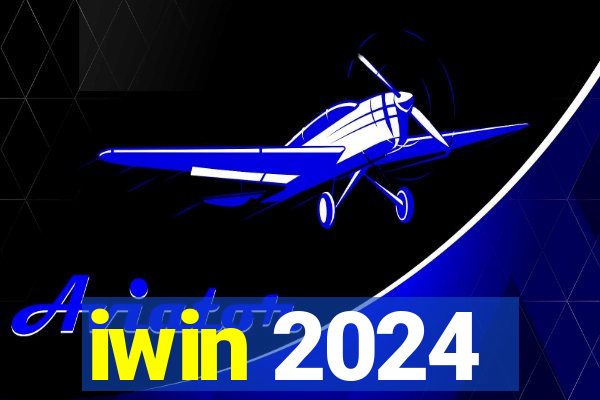 iwin 2024